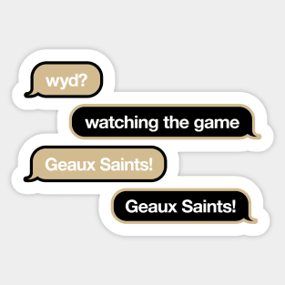 Saints WYD Text Sticker